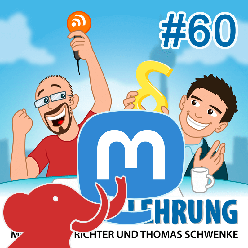 Mastodon und Haftung für dezentrale Netzwerke – Rechtsbelehrung Folge 60 (Jura-Podcast)