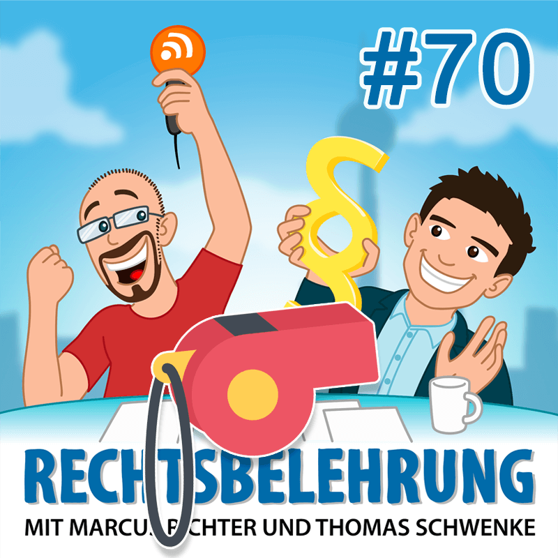 Whistleblowing-Richtlinie – Rechtsbelehrung Folge #70