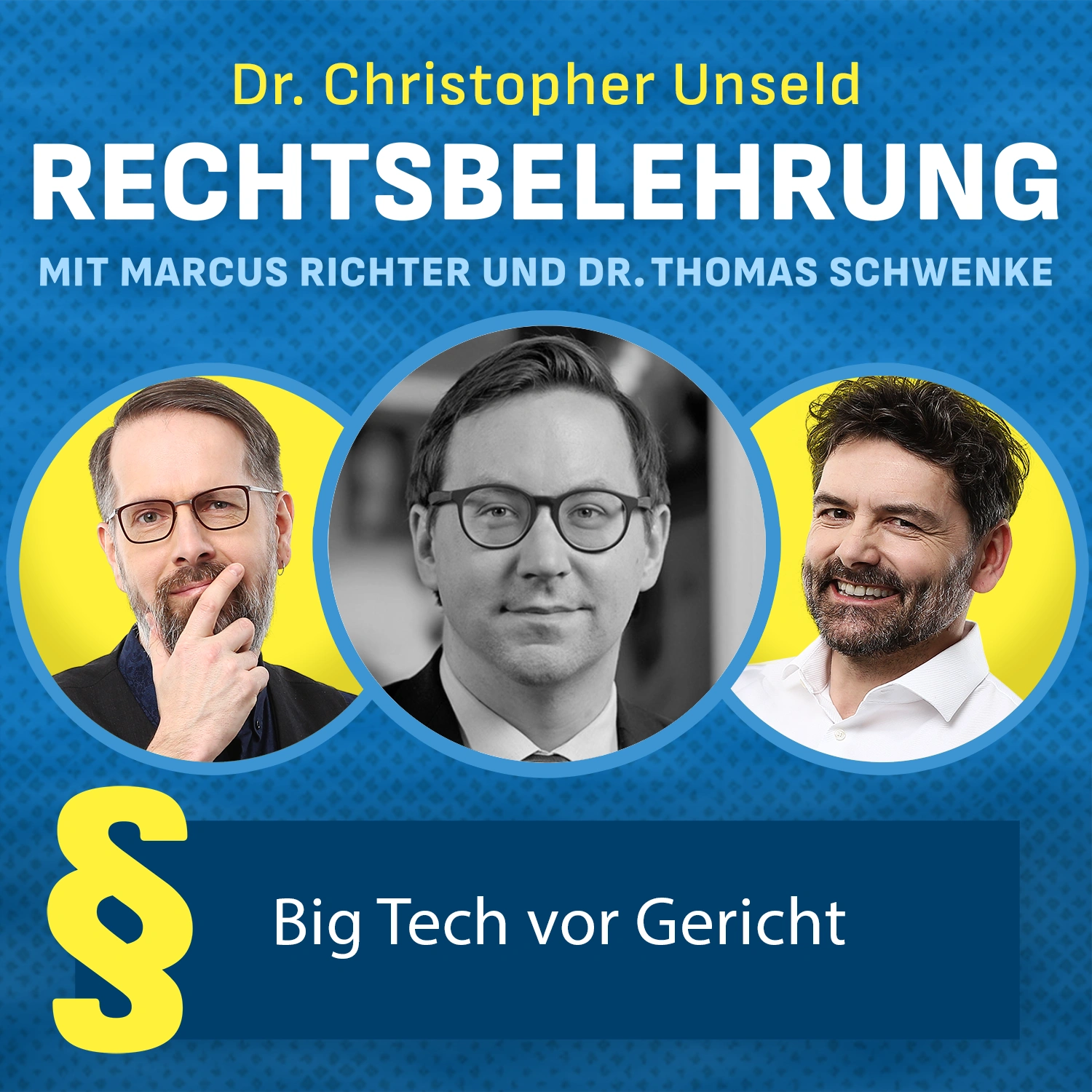 BigTech vor Gericht – Rechtsbelehrung 149 - Rechtsbelehrung